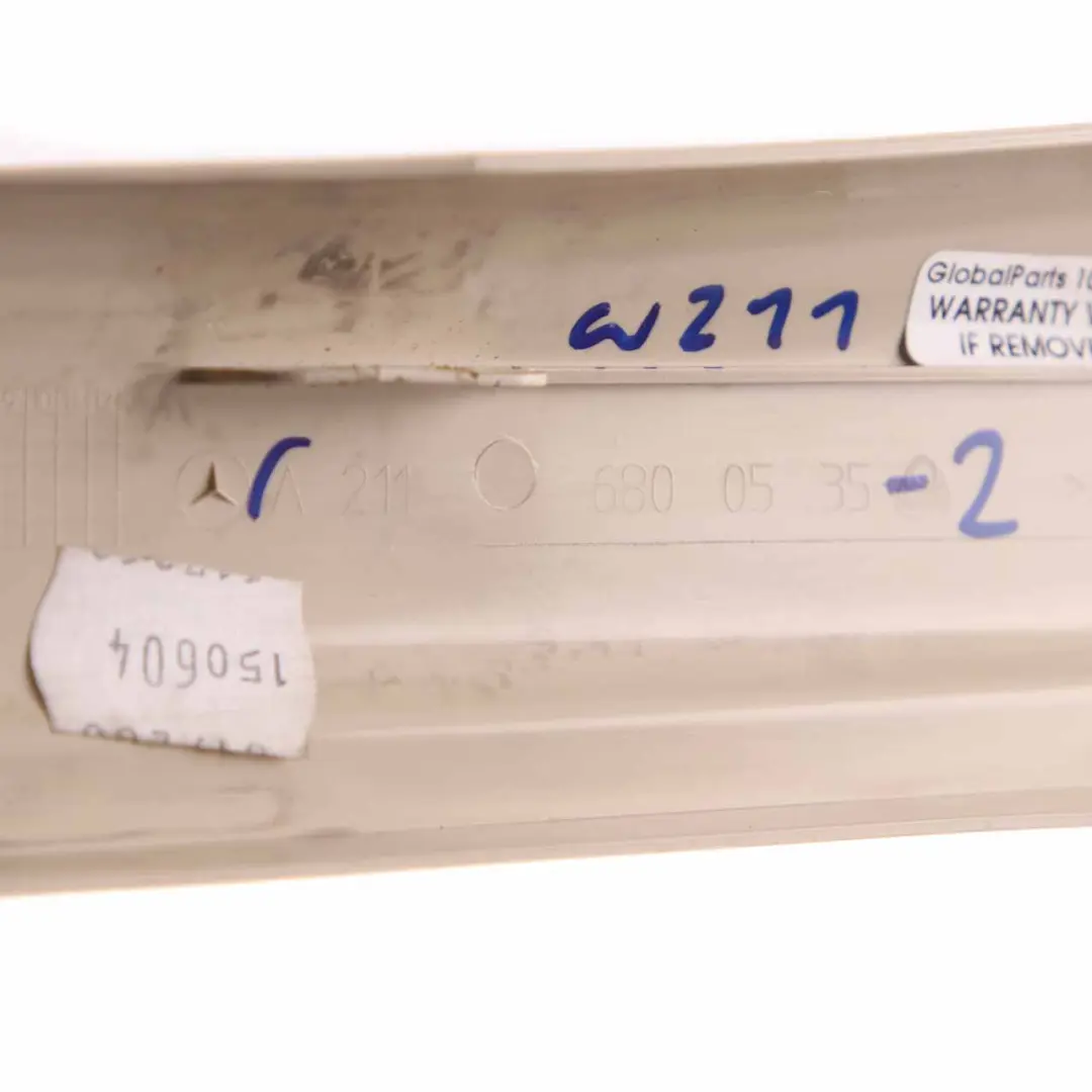 Door Sill Rear Left N/S Interior Step Plate Trim Beige to Mercedes W211 with Part number A2116800535 Mercedes W211 Door Sill Rear Left N/S Interior Step Plate Trim Beige - SKU A2116800535-2 - Part number A2116800535