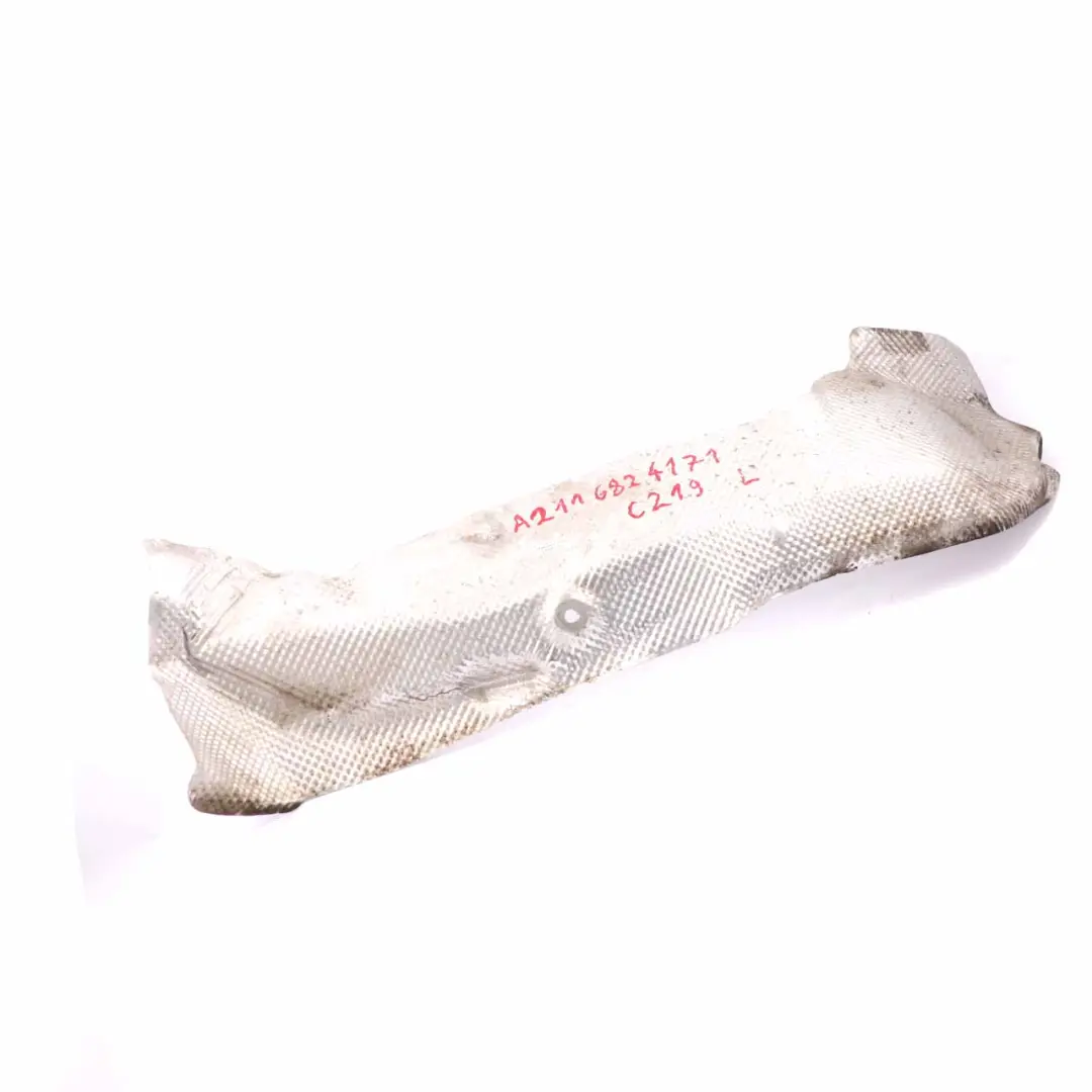 Heat Shield Mercedes W211 W219 Cover Plate Exhaust Left N/S to with Part number A2116824171 Heat Shield Mercedes W211 W219 Cover Plate Exhaust Left N/S - SKU A2116824171 - Part number A2116824171
