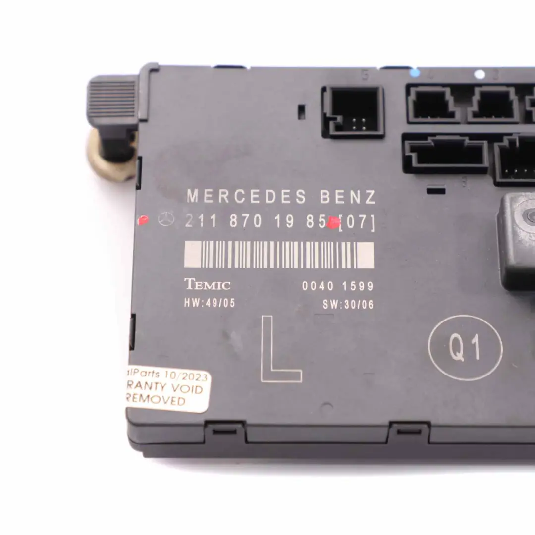 Mercedes W211 Module de porte avant gauche Control Unit ECU - SKU A2118701985 - Numéro de pièce A2118701985