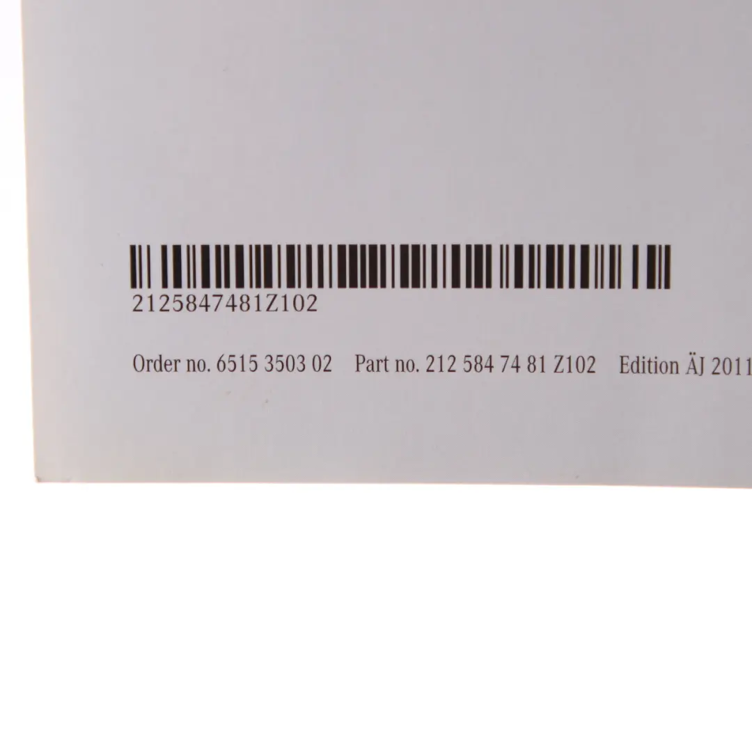 Owner's Handbook Service Booklet Slipcase Pouch Case Wallet to Mercedes W212 with Part number A2125847481 Mercedes W212 Owner's Handbook Service Booklet Slipcase Pouch Case Wallet - SKU A2125847481 - Part number A2125847481