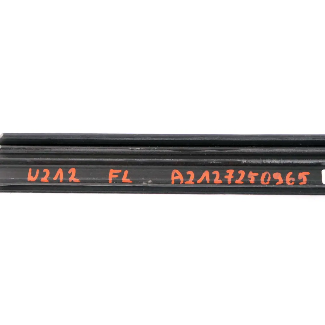 Mercedes W212 Door Window Seal Front Left N/S Inner Strip Rail - SKU A2127250965 - Part number A2127250965