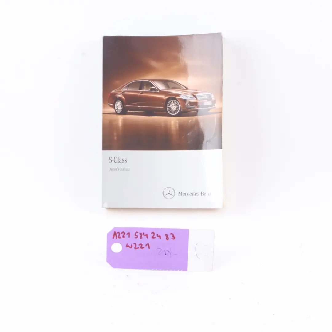 Owner's Handbook Booklet Manual Book S-Class to Mercedes W221 with Part number A2215842483 Mercedes W221 Owner's Handbook Booklet Manual Book S-Class - SKU A2215842483 - Part number A2215842483