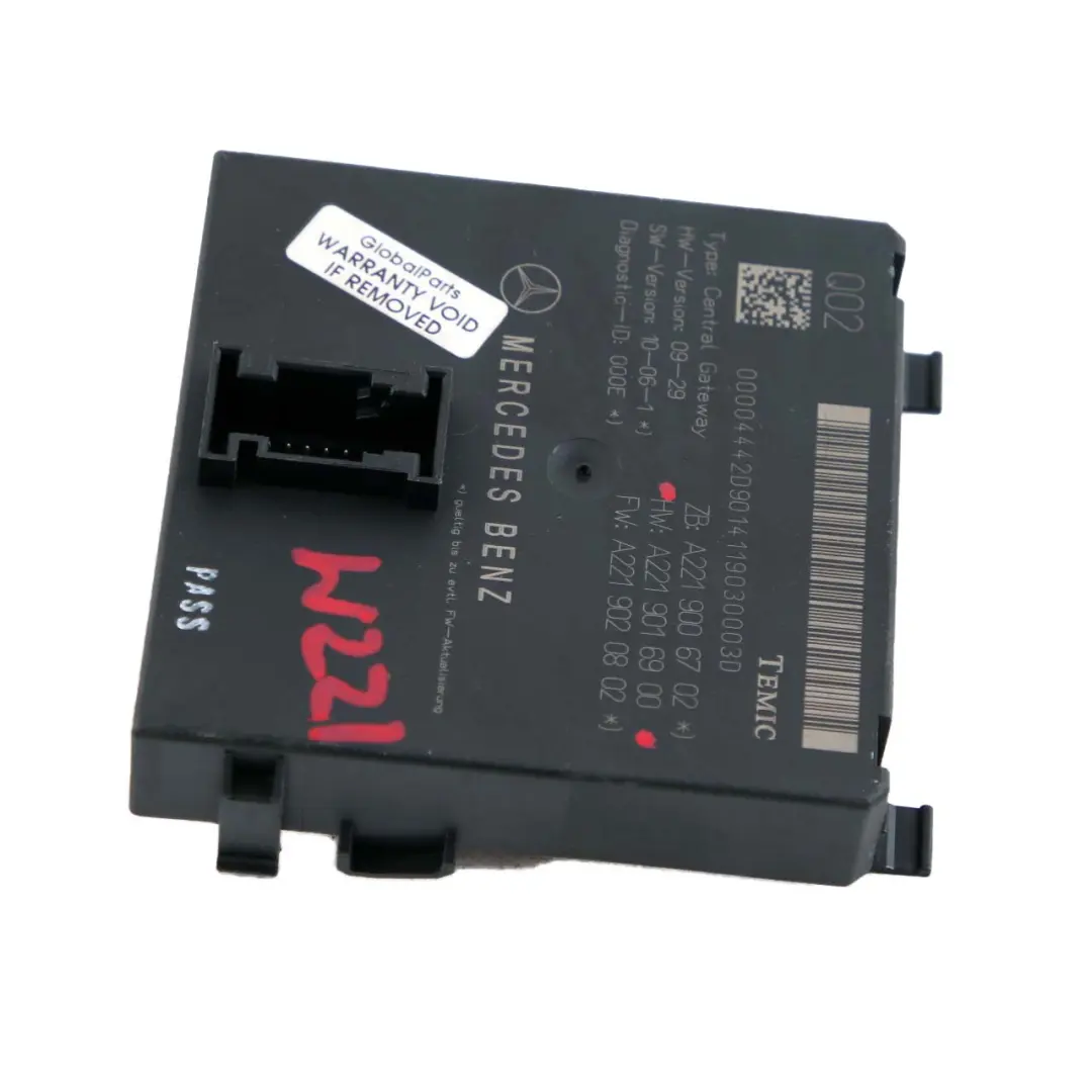Mercedes W216 W221 Modulo unità di controllo gateway centrale VST - SKU A2219006702 - Numero di parte A2219006702