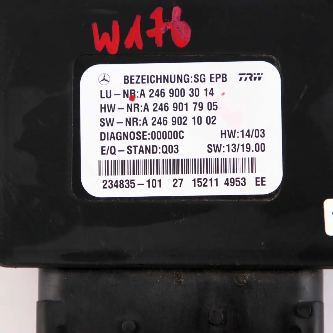 W231 W246 Elektrische Parkbremse Steuergerät Modul für Mercedes W176 mit Teilenummer A2469003014 Mercedes W176 W231 W246 Elektrische Parkbremse Steuergerät Modul - SKU A2469003014 - Teilenummer A2469003014