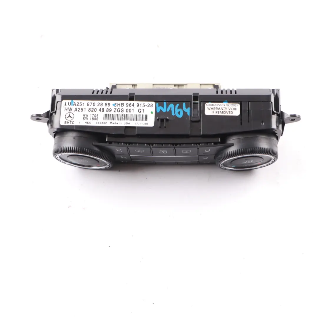A/C Heater Climate Control Unit Switch Panel to Mercedes ML W164 with Part number A2518702889 Mercedes ML W164 A/C Heater Climate Control Unit Switch Panel - SKU A2518702889 - Part number A2518702889