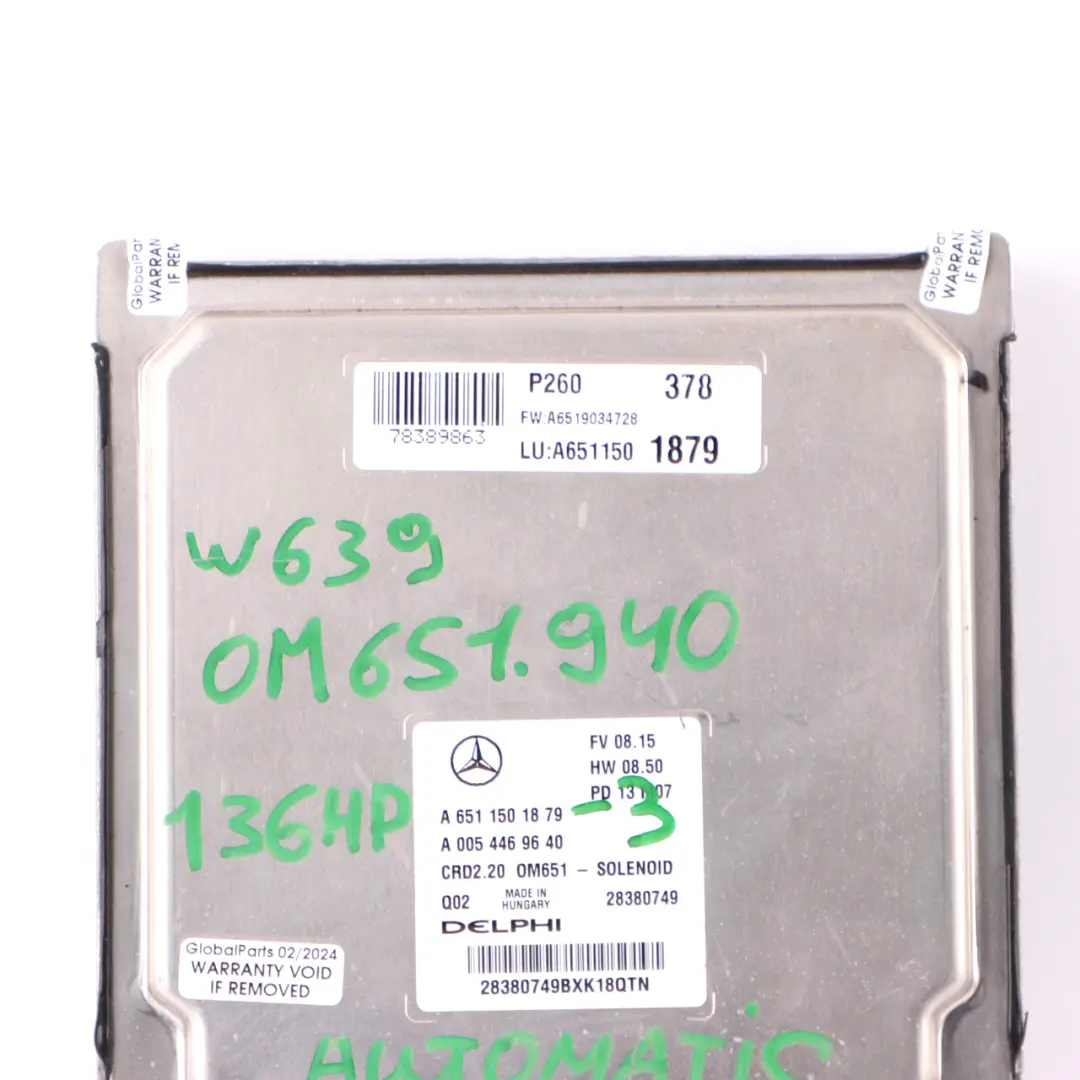 OM651.940 113 CDI 136HP Engine Module ECU Automatic to Mercedes W639 with Part number A6511501879 Mercedes W639 OM651.940 113 CDI 136HP Engine Module ECU Automatic - SKU A6511501879-3 - Part number A6511501879