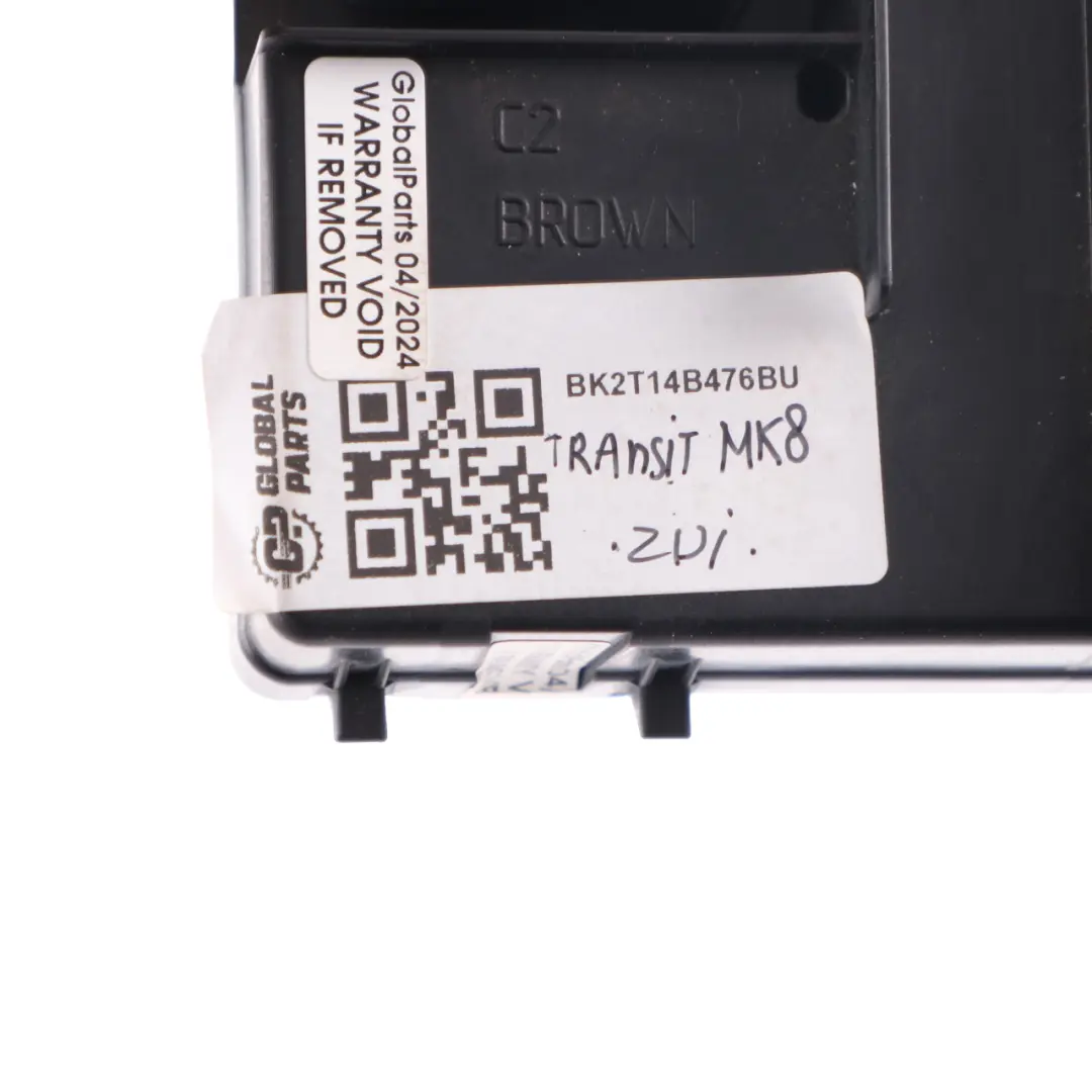 MK8 Fuse Box Relay Body Control Comfort Module BCM to Ford Transit with Part number BK2T14B476BU Ford Transit MK8 Fuse Box Relay Body Control Comfort Module BCM - SKU BK2T14B476BU - Part number BK2T14B476BU