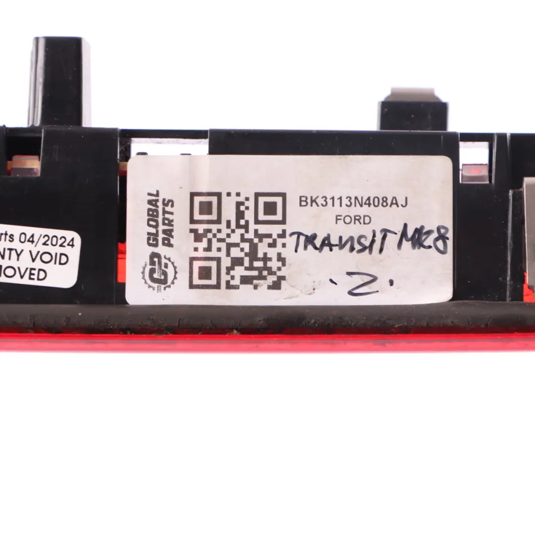 MK8 Rear Hight Level Brak Light to Ford Transit with Part number BK3113N408AJ Ford Transit MK8 Rear Hight Level Brak Light - SKU BK3113N408AJ - Part number BK3113N408AJ
