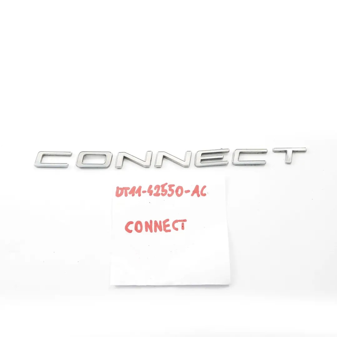 Porta posteriore Tronco Emblema Lettering Logo Aderito per Ford Connect con numero di parte DT1142550AC Ford Connect Porta posteriore Tronco Emblema Lettering Logo Aderito - SKU DT1142550AC - Numero di parte DT1142550AC