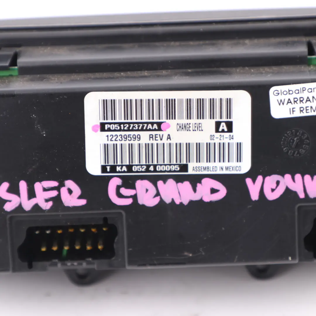 Heater Climate Control A/C Switch Panel to Chrysler Grand Voyager with Part number P05127377AA Chrysler Grand Voyager Heater Climate Control A/C Switch Panel - SKU P05127377AA - Part number P05127377AA