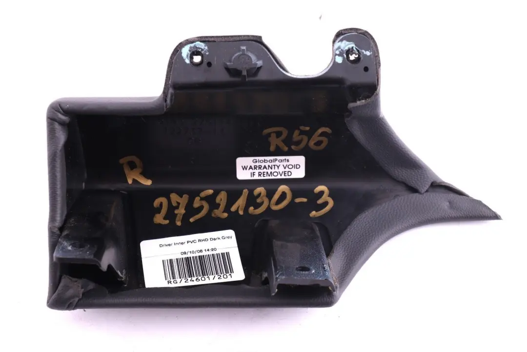 Driver's Side Knee Protection Right O/S Dark Grey to BMW Mini Cooper 3 R55 R56 R57 with Part number 2751144 BMW Mini Cooper 3 R55 R56 R57 Driver's Side Knee Protection Right O/S Dark Grey - SKU rhd-2752130-3 - Part number 2751144