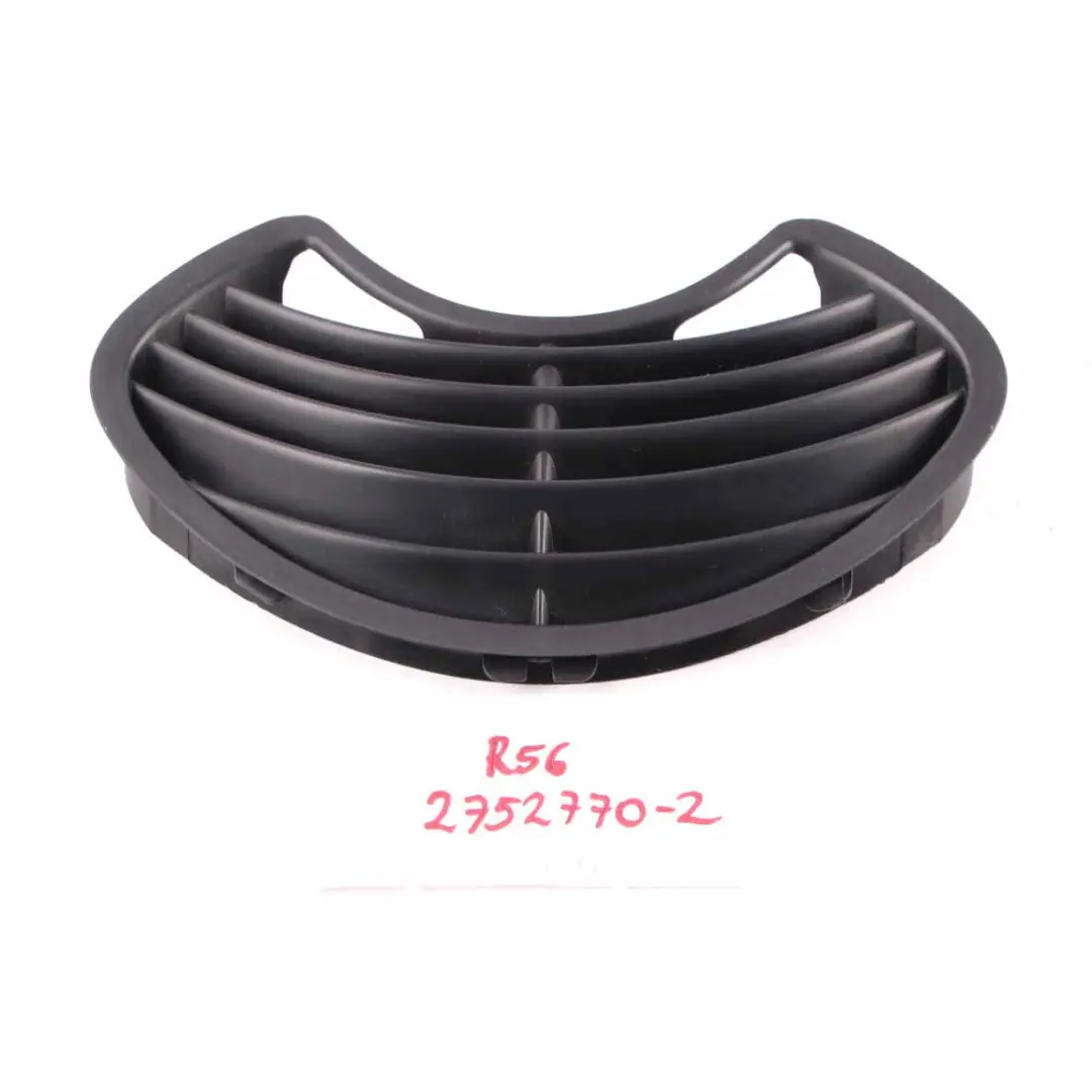 Trim Grille Vent Panel Dashboard Dash Top Bracket Black to Mini R55 R56 R57 with Part number 2752770 Mini R55 R56 R57 Trim Grille Vent Panel Dashboard Dash Top Bracket Black - SKU rhd-2752770-2 - Part number 2752770