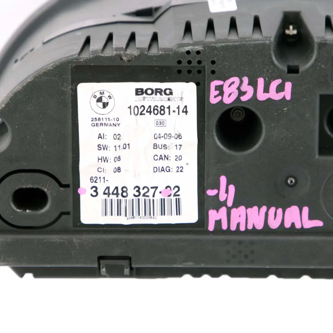 Instrument Cluster Speedo Clocks Diesel Manual to BMW X3 E83 LCI 4 with Part number 3448327 BMW X3 E83 LCI 4 Instrument Cluster Speedo Clocks Diesel Manual - SKU rhd-3448327-4 - Part number 3448327