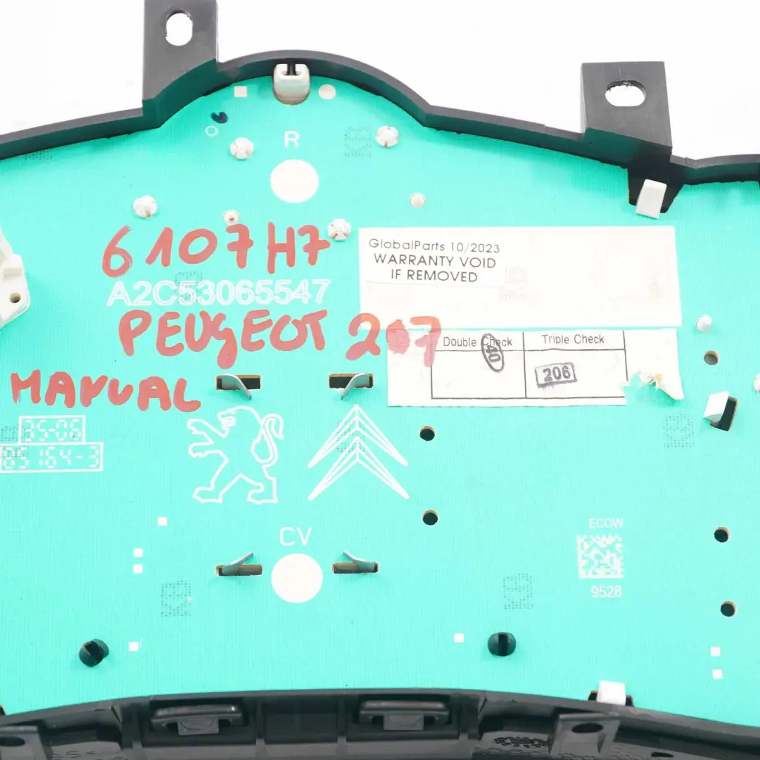 Instrument Cluster Speedo Clocks Meter Manual A2C53065547 to Peugeot 207 Diesel with Part number 6107H7 Peugeot 207 Diesel Instrument Cluster Speedo Clocks Meter Manual A2C53065547 - SKU rhd-6107H7 - Part number 6107H7
