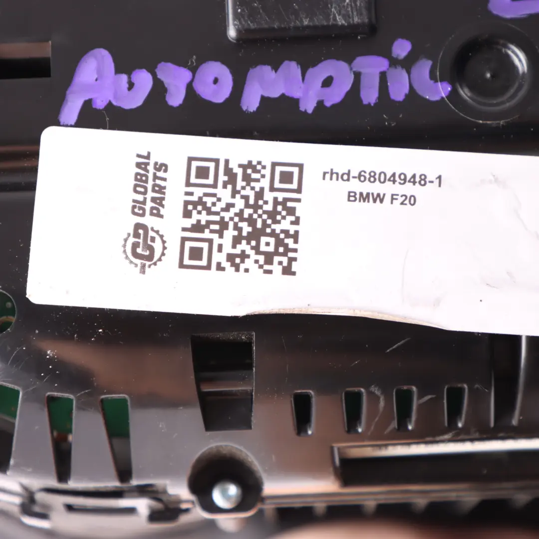Instrument Cluster Speedo Clocks Automatic to BMW F20 F21 F30 Petrol with Part number 6804948 BMW F20 F21 F30 Petrol Instrument Cluster Speedo Clocks Automatic - SKU rhd-6804948-1 - Part number 6804948