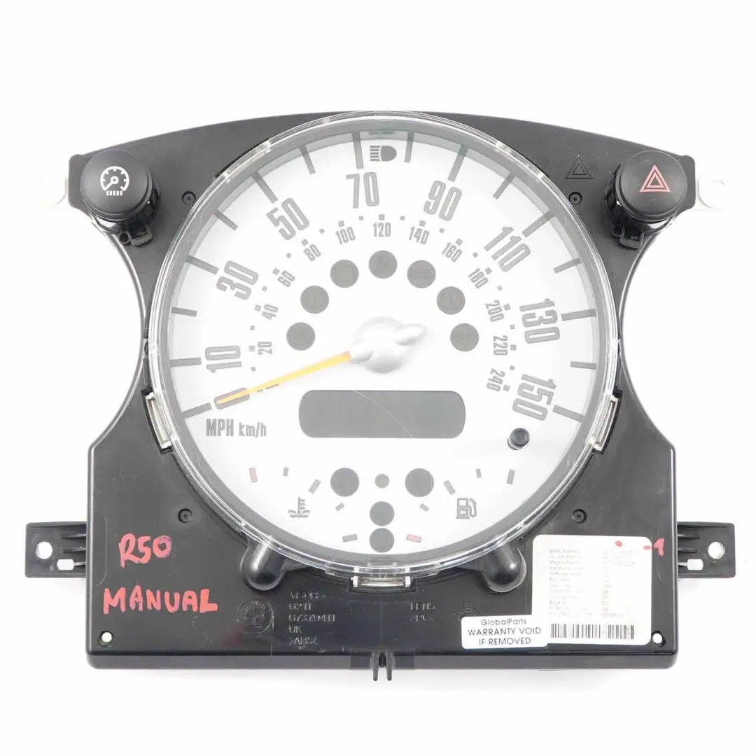 Speedometer Mini One R50 R52 Speedo Clock Instrument Cluster Manual to with Part number 6932506 Speedometer Mini One R50 R52 Speedo Clock Instrument Cluster Manual - SKU rhd-6932506-1 - Part number 6932506