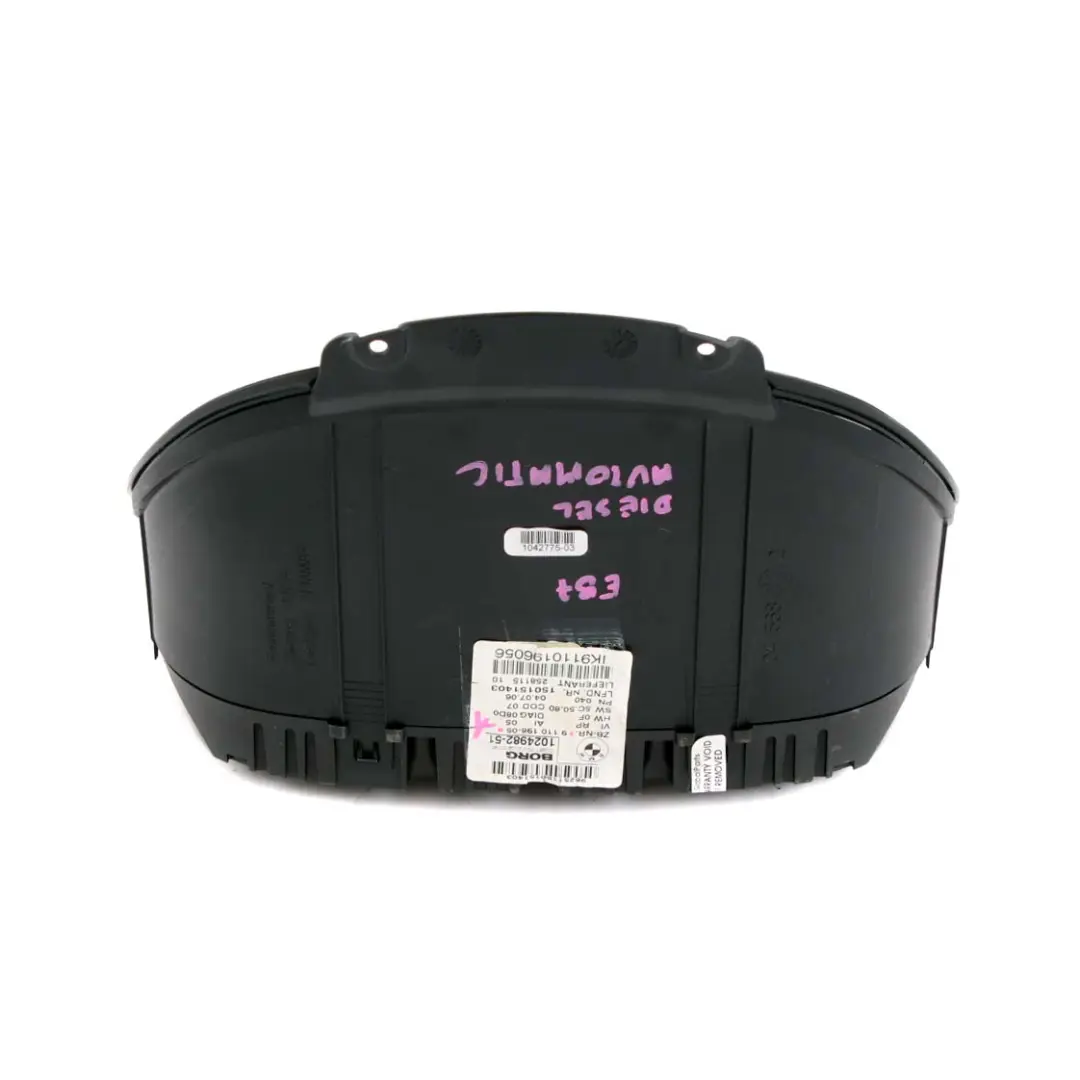 Instrument Cluster Speedo Meter Clocks Automatic to BMW E81 E87 E88 Diesel with Part number 9110196 BMW E81 E87 E88 Diesel Instrument Cluster Speedo Meter Clocks Automatic - SKU rhd-9110196-1 - Part number 9110196