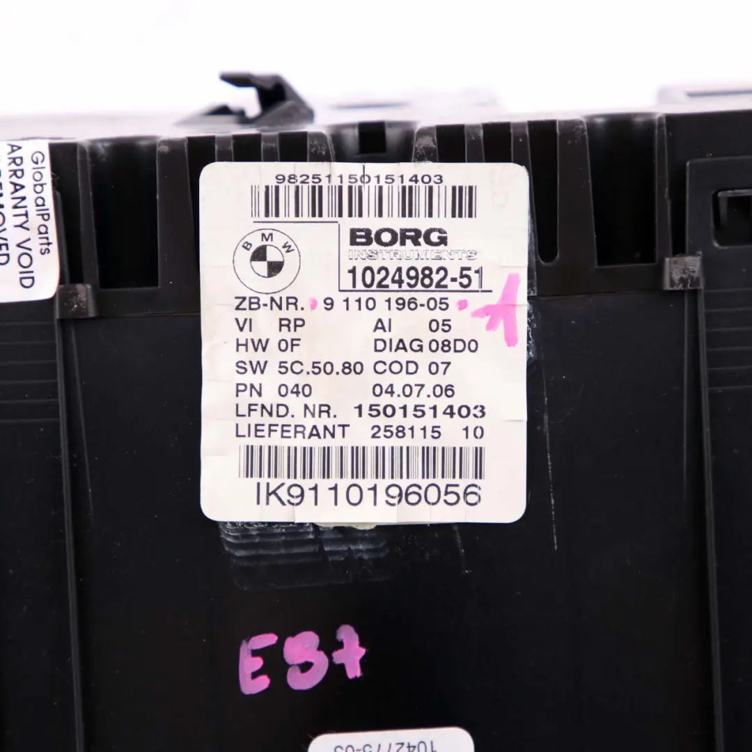 Instrument Cluster Speedo Meter Clocks Automatic to BMW E81 E87 E88 Diesel with Part number 9110196 BMW E81 E87 E88 Diesel Instrument Cluster Speedo Meter Clocks Automatic - SKU rhd-9110196-1 - Part number 9110196