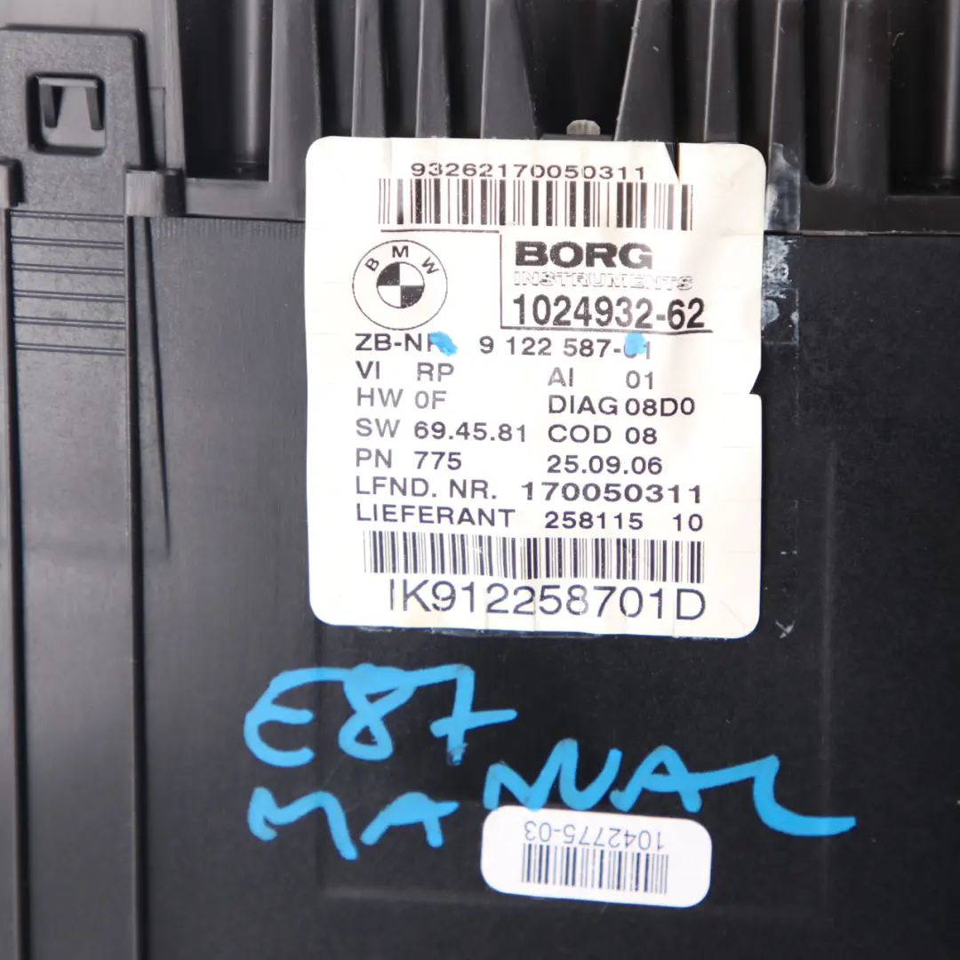  Speedo Clocks BMW E81 E82 E87 E88 Petrol Instruments MPH Manual - SKU rhd-9122587 - Part number 9122587