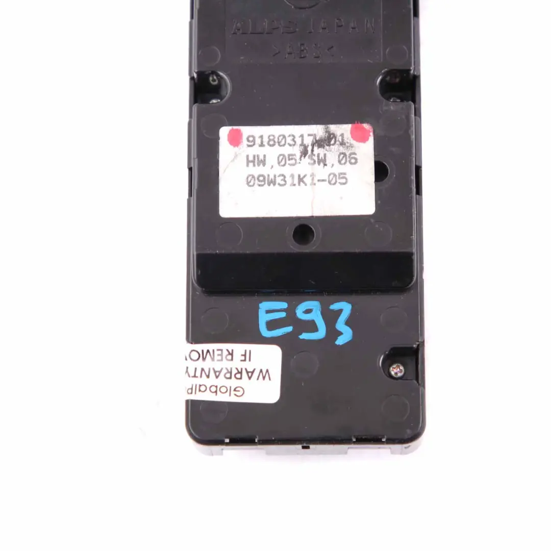 Lifter Switch BMW E89 E93 Convertible Window Driver's Side Control Unit 9180317 to with Part number 9217371 Lifter Switch BMW E89 E93 Convertible Window Driver's Side Control Unit 9180317 - SKU rhd-9180317 - Part number 9217371