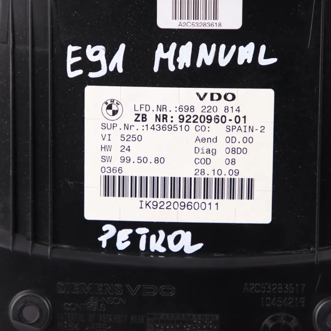 BMW 3 Series E90 E91 Instrument Cluster Speedo Clocks Petrol Manual - SKU rhd-9220960 - Part number 9220960