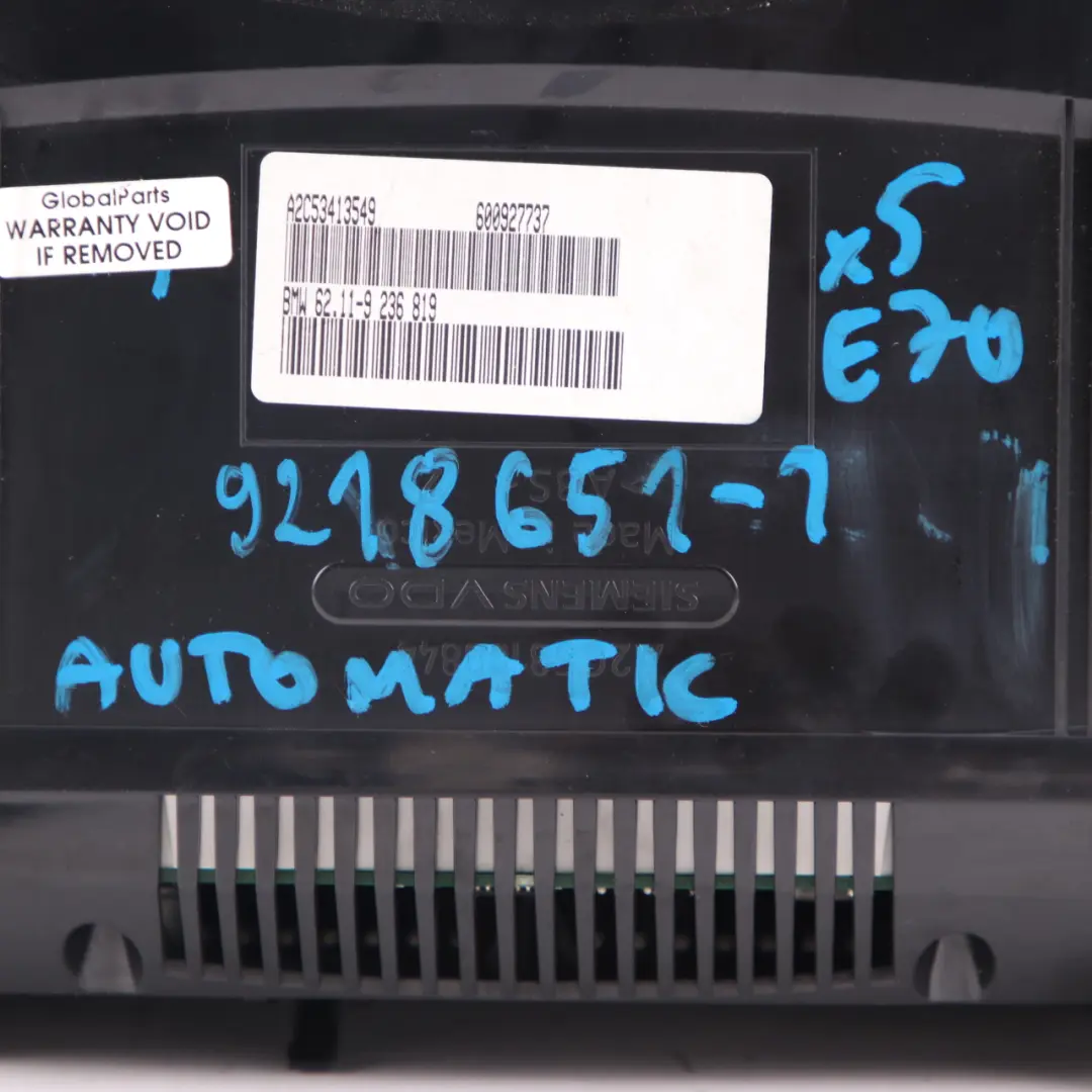 M57N2 Instrument Cluster Speedo Clocks Control Unit Automatic to BMW X5 E70 with Part number 9236819 BMW X5 E70 M57N2 Instrument Cluster Speedo Clocks Control Unit Automatic - SKU rhd-9236819 - Part number 9236819