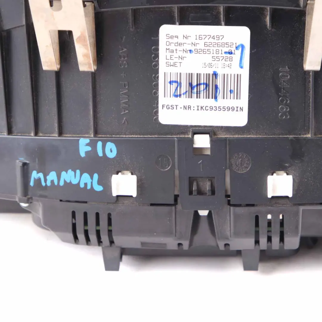 Instrument Cluster BMW F10 F11 Diesel Speedo Meter Clocks Manual to with Part number 9265181 Instrument Cluster BMW F10 F11 Diesel Speedo Meter Clocks Manual - SKU rhd-9265181-1 - Part number 9265181