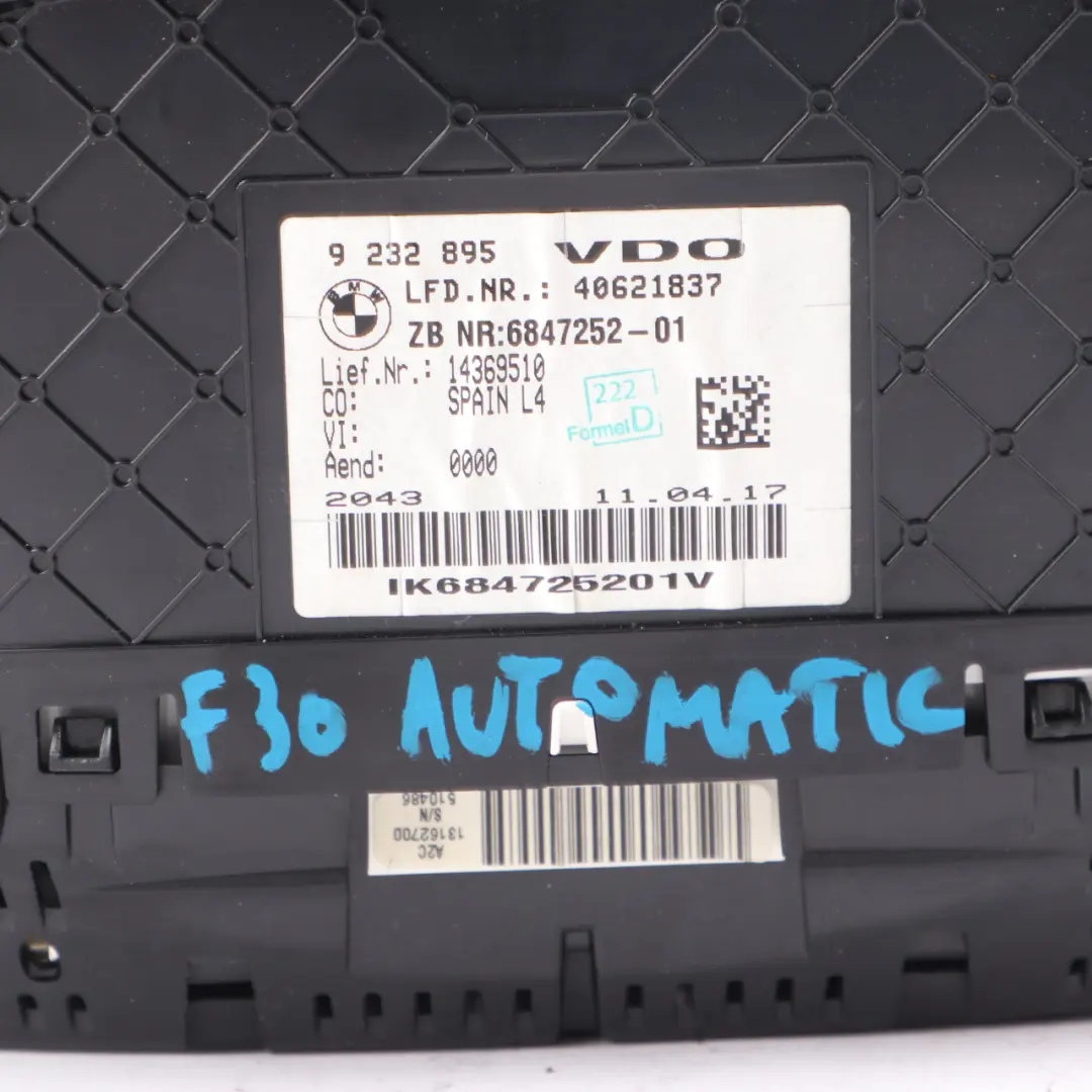  Instrument Cluster BMW F30 F31 Petrol Speedo Clocks Meter Automatic 9232895 - SKU rhd-9363181 - Part number 9363181