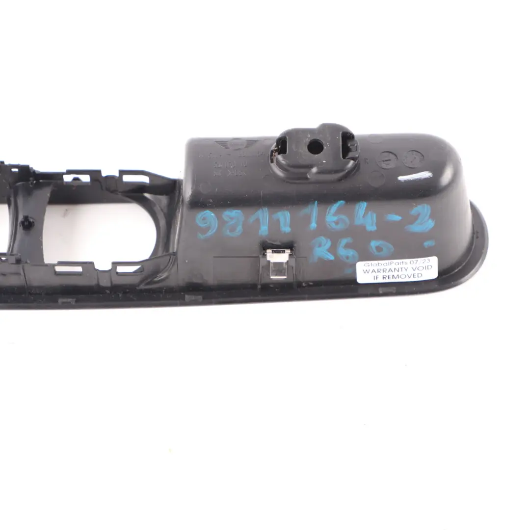 Window Lifter Switch Driver Side Frame Bracket Trim to Mini Countryman R60 with Part number 9811164 Mini Countryman R60 Window Lifter Switch Driver Side Frame Bracket Trim - SKU rhd-9811164-2 - Part number 9811164