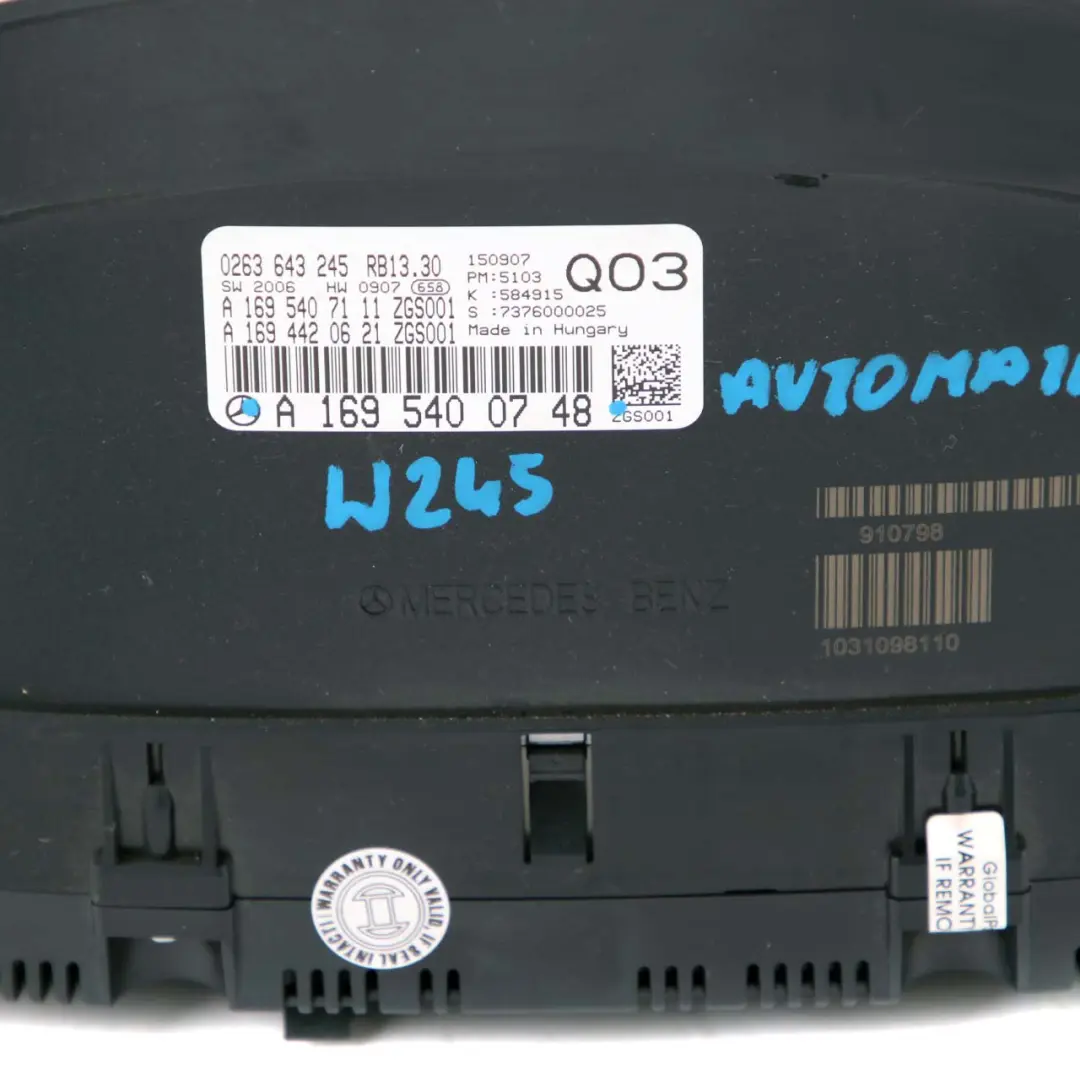  Mercedes-Benz B W245 Instrument Cluster Speedo Clocks Automatic - SKU rhd-A1695400748 - Part number A1695400748