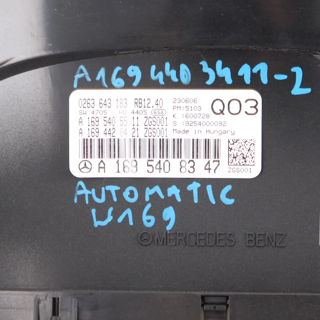 Mercedes W169 Petrol M266 Instrument Cluster Speedo Clocks Automatic - SKU rhd-A1695408347 - Part number A1695408347